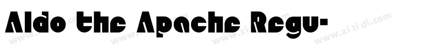 Aldo the Apache Regu字体转换